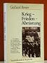 Krieg - Frieden - Abr�stung