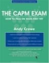 The CAPM Exam: How to Pass on Your First Try (Test Prep series)