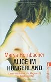 Bild zu: Alice im Hungerland: Leben mit Bulimie und Magersucht. Eine Autobiographie