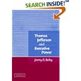 Thomas Jefferson and Executive Power by Jeremy D. Bailey