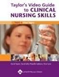 Taylors Video Guide To Clinical Nursing Skills: Complete Set Taylors Video Guide To Clinical Nursing Skills: Complete Set