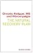 Chronic Fatigue, ME and Fibromyalgia the Natural Recovery Plan at Amazon Books: 41HOrvpP2RL._SL75_