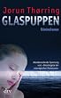 Glaspuppen: Kriminalroman