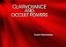 Books : CLAIRVOYANCE AND OCCULT POWERS