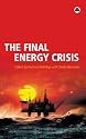 The Final Energy Crisis