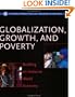 Globalization, Growth, and Poverty: Building an Inclusive World Economy (Policy Research Reports)