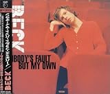 Nobody's Fault But My Own