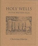 Holy Wells of the British Isles
