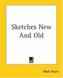 Sketches New and Old