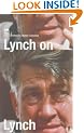 Lynch on Lynch