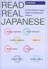 Read Real Japanese: All You Need to Enjoy Eight Contemporary Writers