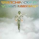 Stretchin` Out in [VINYL]