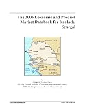 The 2005 Economic and Product Market Databook for Kaolack, Senegal