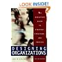 Designing Organizations: An Executive Guide to Strategy, Structure, and Process (Jossey-Bass Business & Management)