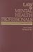 Law & Mental Health Professionals: Delaware (Law & Mental Health Professionals Series...