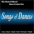 Songs & Dances by Heidi Bothfeld Baxter;William Ghezzi;Baxter/Ghezzi Flute & Guitar Duo