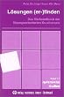 L�sungen ( er-) finden. Das Werkstattbuch der l�sungsorientierten Kurztherapie
