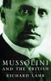 Review John Murray Publishers Ltd  / Mussolini and the British