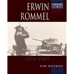 ERWIN ROMMEL (Commanders in Focus)