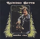 Highway Call. Richard Betts Tracks: Long Time Gone, Rain, Highway Call, Let Nature Sing, Hand Picked, Kissimmee Kid