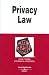 Books : Privacy Law in a Nutshell (In a Nutshell (West Publishing))