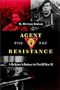 Agent for the Resistance: A Belgian Saboteur in World War II (Texas A & M University Military History)