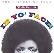 In Yo' Face! - The History Of Funk Vol.3