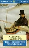 The House of the Seven Gables (Worlds Classics)