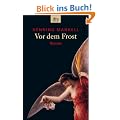 Vor dem Frost: Roman