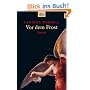 Vor dem Frost: Roman