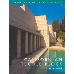 Californian Textile Block: Frank Lloyd Wright at a Glance