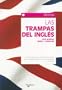 Las Trampas del Ingles (Idiomas) (Spanish Edition)