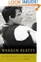 Warren Beatty: A Private Man