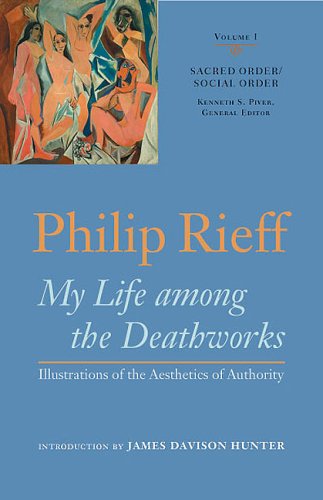 Sacred Order/Social Order: My Life Among the Deathworks (Sacred Order / Social Order)