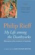 Sacred Order/Social Order: My Life Among the Deathworks (Sacred Order / Social Order)