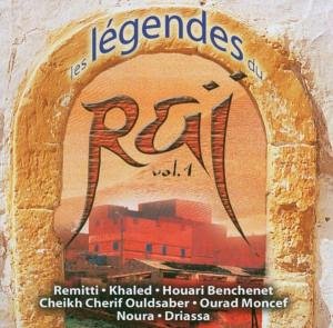 Les Legendes du Rai, Vol. 1