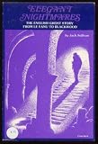 Elegant Nightmares: The English Ghost Story from Le Fanu to Blackwood