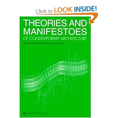 Theories and Manifestos of Contemporary Architecture (academy editions)
