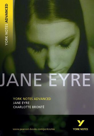 "Jane Eyre" (York Notes Advanced)