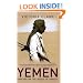 Yemen: Dancing on the Heads of Snakes