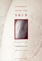 Contract With the Skin: Masochism, Performance Art, and the 1970's
