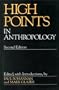 High Points In Anthropology