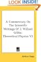 A Commentary On The Scientific Writings Of J. Willard Gibbs: Theoretical Physics V2