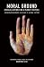 Books : Moral Ground: Ethical Action for a Planet in Peril