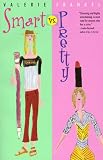 Smart Vs. Pretty