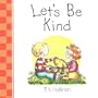 Let's Be Kind
