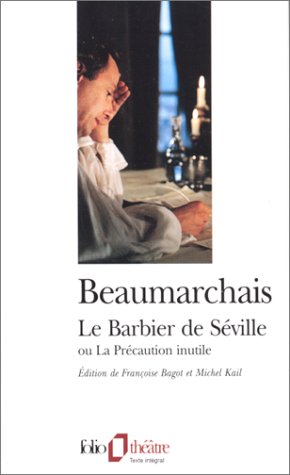 Le barbier de S�ville, ou, La pr�caution inutile