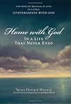 Home with God: In a Life That Never Ends