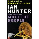 Diary of a Rock 'n' Roll Star: Ian Hunter of Mott the Hoople book cover