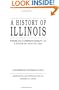HISTORY OF ILLINOIS: FROM ITS COMMENCEMENT AS A STATE IN 1818